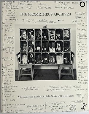 The Prometheus Archives: A Retrospective Exhibition of the Works of George Herms
