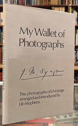 My Wallet of Photographs: The Photographs of J.M. Synge