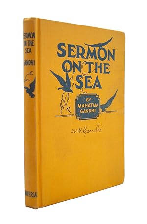 Sermon on the Sea With an Introduction by John Haynes Holmes. Edited by Haridas T. Muzumdar.