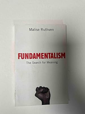 Fundamentalism: The Search For Meaning