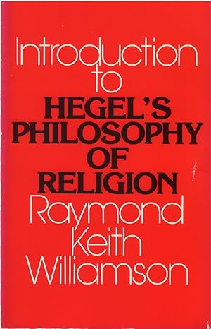Introduction to Hegel's Philosophy of Religion
