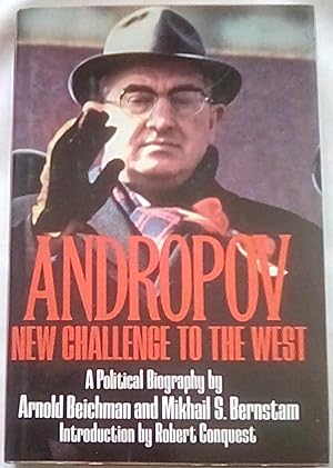 Andropov: New Challenge to the West