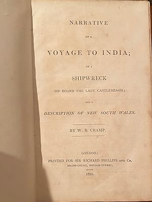 Narrative of a voyage to India; of a shipwreck on board the Lady Castlreagh; and a descritpion of...