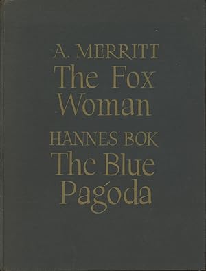 THE FOX WOMAN [and] THE BLUE PAGODA