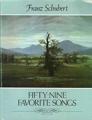 Franz Schubert: Fifty-Nine Favorite Songs