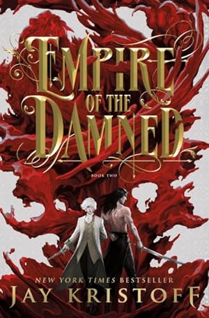 Empire of the Damned (Empire of the Vampire, 2) **SIGNED 1st Edition/1st Printing + Photo**