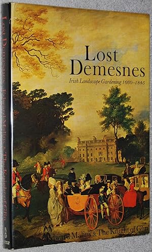 Lost demesnes : Irish landscape gardening, 1660-1845