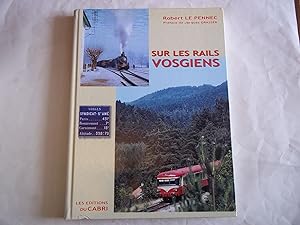 Sur les rails vosgiens (French Edition)