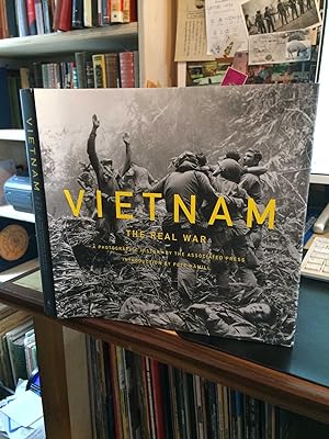 Vietnam: The Real War. A Photographic History by the Associated Press