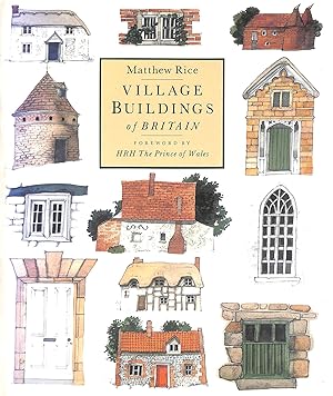 Village Buildings of Britain, First Edition