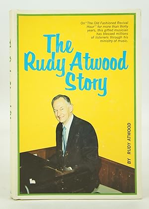 The Rudy Atwood Story