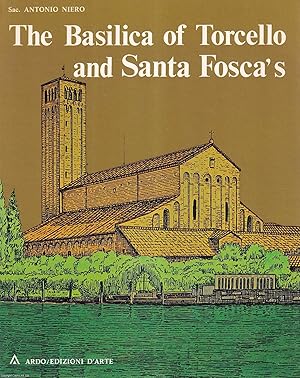 The Basilica of Torcello and Santa Fosca's.