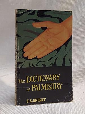 The Dictionary of Palmistry