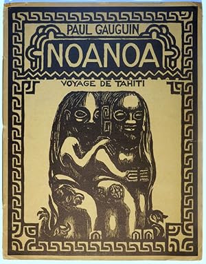 MARÉES-GESELLSCHAFT. Paul Gauguin. NoaNoa. Voyage de Tahiti. (= Prospekt zum 45. Druck der Marées...