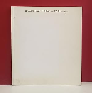 Rudolf Schoofs: Olbilder und Zeichnungen