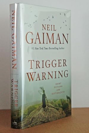 Trigger Warning: Short Fictions and Disturbances ***AUTHOR SIGNED***