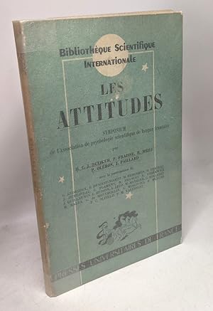 Les Attitudes. - Symposium de l'Association de psychologie scientifique de langue française