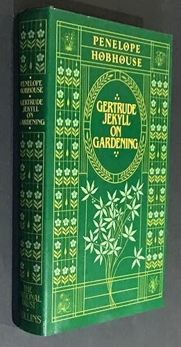 Gertrude Jekyll on Gardening