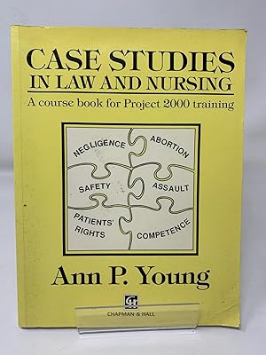 Case Studies in Law and Nursing: A Course Book for Project 2000 Training