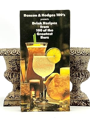 [COCKTAILS] Benson & Hedges 100's presents Drink Recipes from 100 of the Greatest Bars Recipes se...
