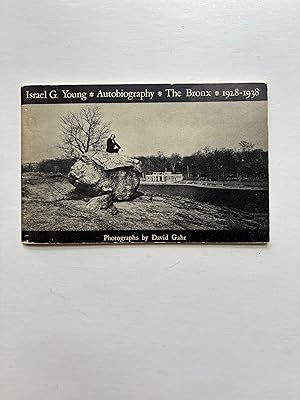 AUTOBIOGRAPHY THE BRONX 1928-1938 (Author Signed Presentation Copy)