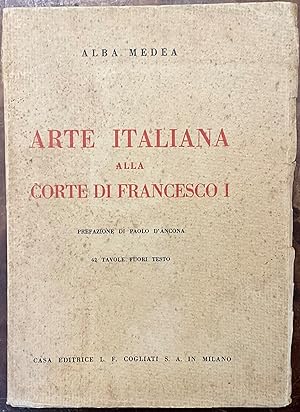 Arte Italiana alla Corte di Francesco I