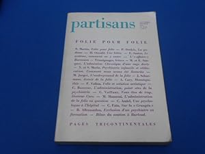 Partisans Nov-Fev. 62-63. Folie pour Folie