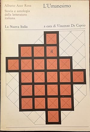 L'Umanesimo. Storia e antologia della letteratura italiana. Vol. 4.