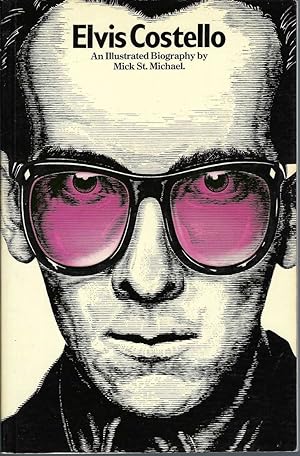 Elvis Costello, An Illustrated Biography