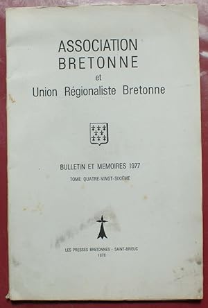 Bulletin et mémoire de l'Association Bretonne et Union Régionaliste Bretonne - 1977