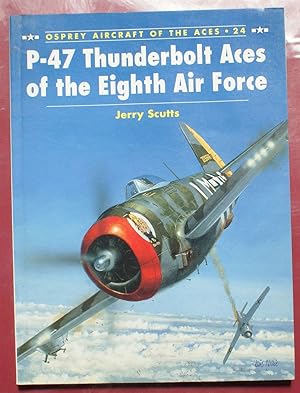 P-47 Thunderbolt aces of the eight Air Force