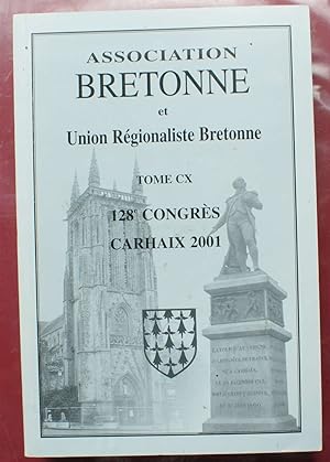 Bulletin et mémoire de l'Association Bretonne et Union Régionaliste Bretonne - congrès de Carhaix...