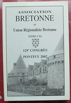 Bulletin et mémoire de l'Association Bretonne et Union Régionaliste Bretonne - congrès de Pontivy...