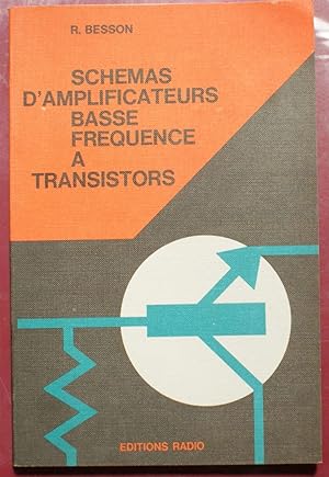 Schémas d'amplificateurs basse fréquence à transistors