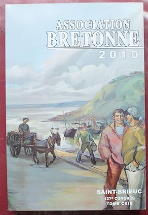 Bulletin et mémoire de l'Association Bretonne et Union Régionaliste Bretonne - congrès de Saint-B...
