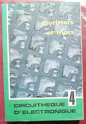 Thyristors et triacs - Circuithèque d'électronique 4