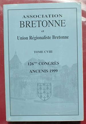 Bulletin et mémoire de l'Association Bretonne et Union Régionaliste Bretonne - congrès de Ancenis...