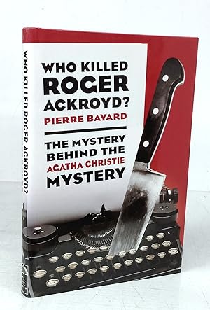 Who Killed Roger Ackroyd? The Mystery Behind the Agatha Christie Mystery
