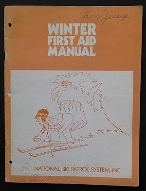 Winter First Aid Manual Of The National Ski Patrol System, Inc. A Manual For Ski Patrol Officers ...