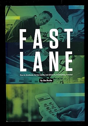 Fast Lane: How To Accelerate Service Loyalty And Unlock Its Profit-Making Potential