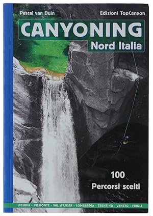 CANYONING NEL NORD ITALIA: