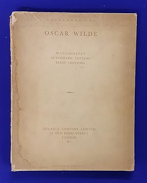 Catalogue 161. A Collection of Original Manuscripts, Letters & Books of Oscar Wilde, including hi...