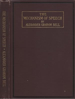 The Mechanism of Speech: Lectures Delivered Before the American Association to Promote the Teachi...