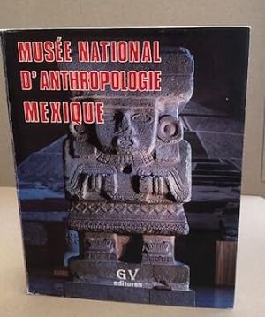 Musée national d'anthropologie Mexique