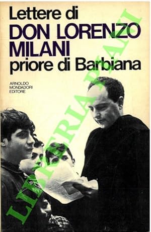 Lettere di Don Lorenzo Milani priore di Barbiana.