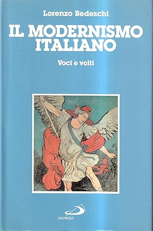 Il modernismo italiano. Voci e volti