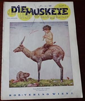 Die Muskete. Das Blatt für Kunst und Humor. XXX. Jahrgang. Nr. 7 - 1935.
