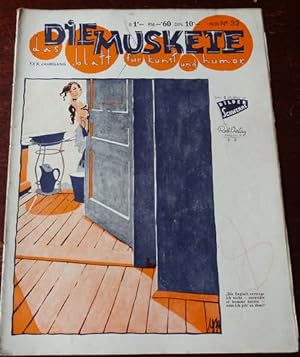 Die Muskete. Das Blatt für Kunst und Humor. XXX. Jahrgang. Nr. 32 - 1935.
