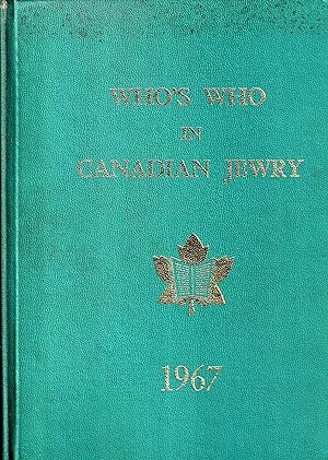 Who's Who in Canadian Jewry 1967
