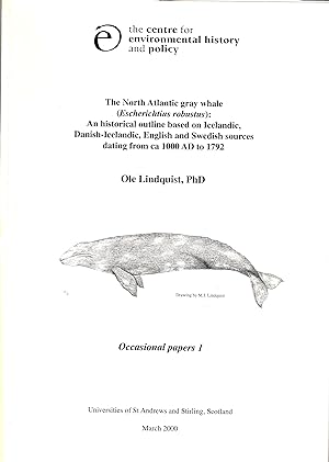 The Northern Atlantic gray whale (Escherichtius robustus): An historical outline based on Iceland...